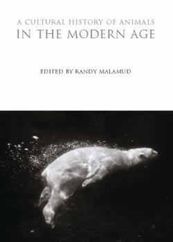 Paperback A Cultural History of Animals in the Modern Age Book