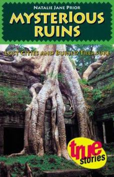 Paperback Mysterious Ruins: Lost Cities and Buried Treasure Book