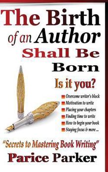 Paperback The Birth of an Author Shall Be Born [Large Print] Book