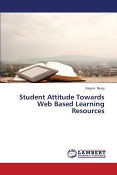 Paperback Student Attitude Towards Web Based Learning Resources Book