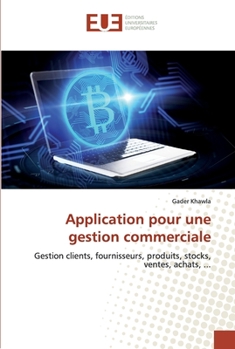 Paperback Application pour une gestion commerciale [French] Book