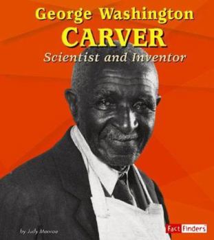 Hardcover George Washington Carver: Scientist and Inventor Book