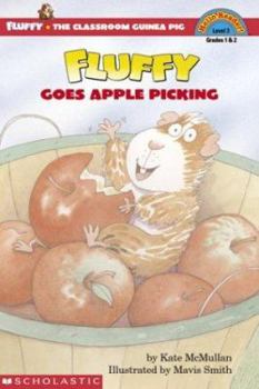 Fluffy Goes Apple Picking (level 3) (Hello Reader) - Book #17 of the Fluffy the Classroom Guinea Pig