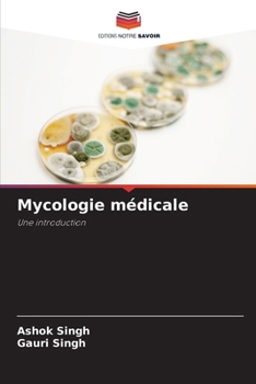 Paperback Mycologie médicale [French] Book