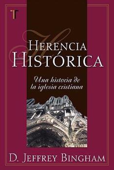 Paperback Herencia Historica: Una Historia de la Iglesia Cristiana [Spanish] Book