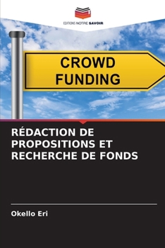 Paperback Rédaction de Propositions Et Recherche de Fonds [French] Book