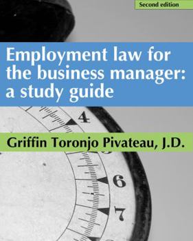 Paperback Employment Law for the Business Manager - 2d edition: A study guide Book