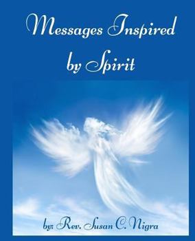 Paperback Messages Inspired by Spirit Book