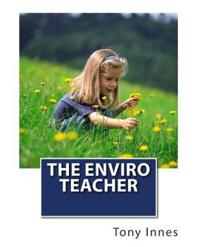 Paperback The Enviro Teacher Book