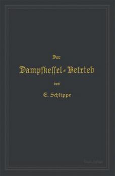 Paperback Der Dampfkessel-Betrieb [German] Book