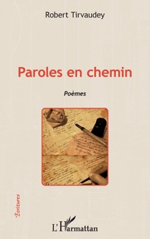 Paperback Paroles en chemin [French] Book