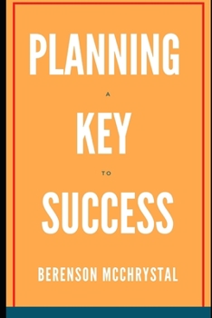 Paperback Planning a key to success- Plan in order to win, How Strategy Really Works Book