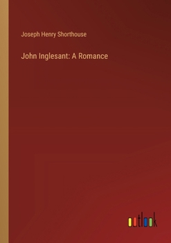 Paperback John Inglesant: A Romance Book