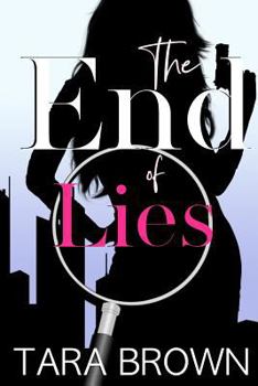 Paperback The End of Lies: The Single Lady Spy 4 Book