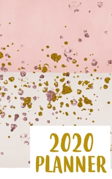 2020 Planner: 5" X 8" 2020 Weekly Planner Jan 1, 2020 to Dec 31, 2020 Weekly & Monthly View Calendar Planner, Organizer & Diary, Schedule Organizer, Appointment Notebook, Rose Gold Design