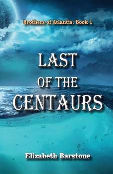 Paperback Last of the Centaurs Book