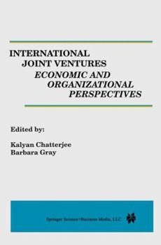 Paperback International Joint Ventures: Economic and Organizational Perspectives Book