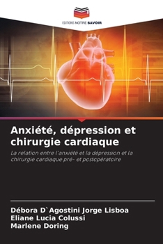 Paperback Anxiété, dépression et chirurgie cardiaque [French] Book