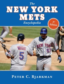 Hardcover The New York Mets Encyclopedia: 3rd Edition Book