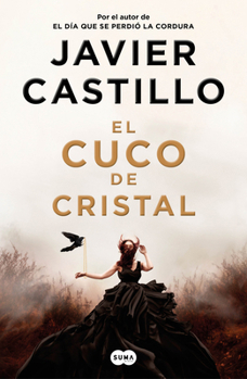 Paperback El Cuco de Cristal / The Crystal Cuckoo [Spanish] Book