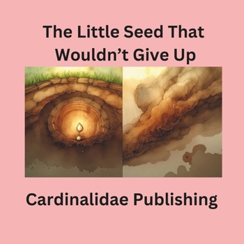 The Little Seed That Wouldn’t Give Up