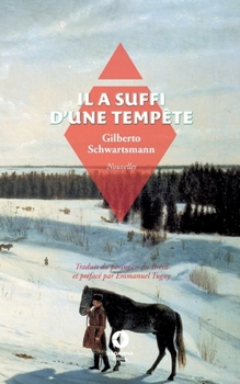 Paperback Il a suffi d'une tempête [French] Book