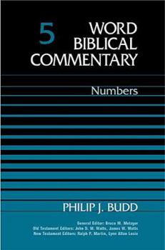 Numbers - Book #5 of the Word Biblical Commentary