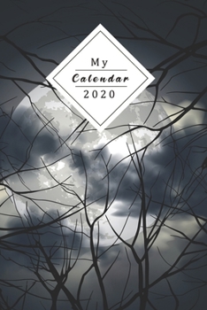 Paperback My Calendar 2020: Your Own Weekly, Monthly And Yearly Planner For 2020 With Beautiful Design Book