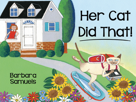 Hardcover Her Cat Did That! Book