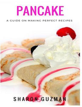 Paperback Pancake Recipe: 50 Delicious of Pancake Book