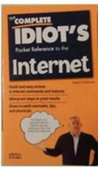 Paperback The Complete Idiot's Pocket Reference to the Internet Book