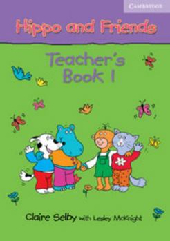 Paperback Hippo and Friends Teacher's Book 1 Book