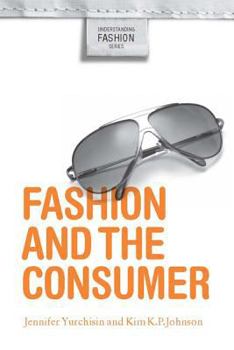 Hardcover Fashion and the Consumer Book
