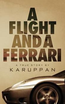 Paperback A Flight and A Ferrari Book