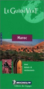 Escapade au Maroc - Book  of the Michelin In Your Pocket