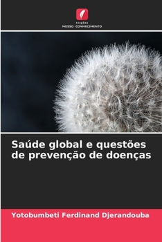 Paperback Saúde global e questões de prevenção de doenças [Portuguese] Book