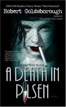 Paperback A Death in Pilsen: A Snap Malek Mystery Book