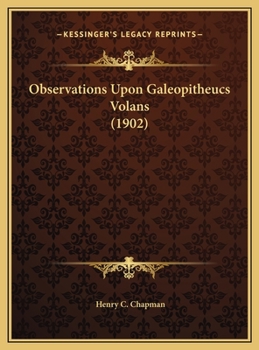 Observations Upon Galeopitheucs Volans
