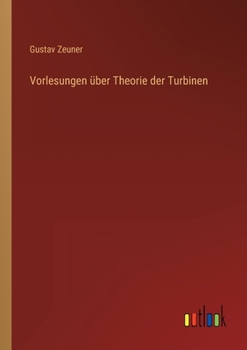 Paperback Vorlesungen über Theorie der Turbinen [German] Book