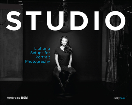 Paperback Studio: Lighting Setups for Portrait Photography Book