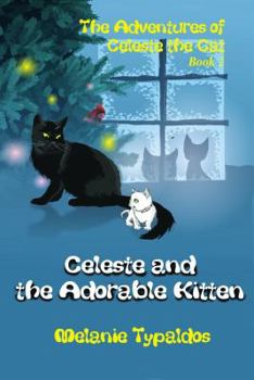 Hardcover Celeste and the Adorable Kitten Book
