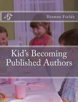 Paperback Kids Becoming Published Authors Book