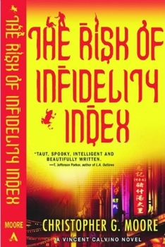 Hardcover The Risk of Infidelity Index: A Vincent Calvino Crime Novel Book
