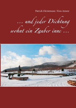 Paperback ... und jeder Dichtung wohnt ein Zauber inne ... [German] Book