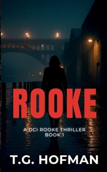 Paperback Rooke: A DCI Rooke Thriller Book