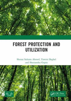 Hardcover Forest Protection and Utilization Book