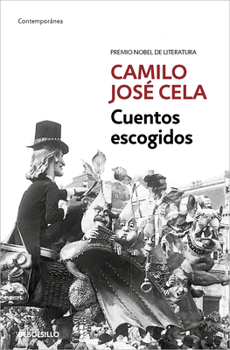 Paperback Cuentos Escogidos (Camilo José Cela)/ Selected Stories (Camilo José Cela) [Spanish] Book