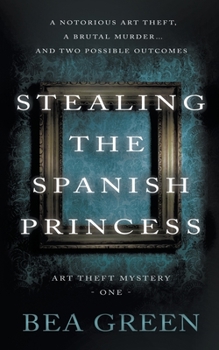 Paperback Stealing the Spanish Princess: A Traditional Mystery Series Book