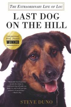 Paperback Last Dog on the Hill Book