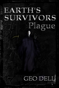 Paperback Earth's Survivors: Plague Book